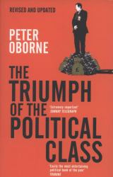 The Triumph of the Political Class