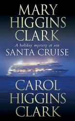 Santa Cruise : A Holiday Mystery at Sea