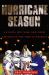 Hurricane Season : A Coach, His Team, and Their Triumph in the Time of Katrina