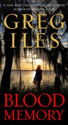 Blood Memory : A Novel