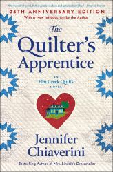 The Quilter's Apprentice : A Novel
