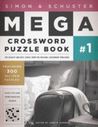 Simon and Schuster Mega Crossword Puzzle Book #1