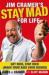 Jim Cramer's Stay Mad for Life : Get Rich, Stay Rich (Make Your Kids Even Richer)