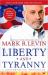 Liberty and Tyranny : A Conservative Manifesto