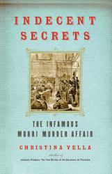 Indecent Secrets : The Infamous Murri Murder Affair