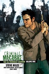 Criminal Macabre : The Cal Mcdonald Casebook Volume 1