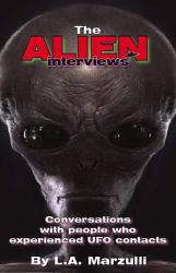 The Alien Interviews-UFOs are real, burgeoning nd not going Away!