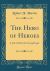 The Hero of Heroes : A Life of Christ for Young People (Classic Reprint)