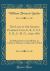 The Life of Sir George Pomeroy-Colley, K. C. S. I. , C. B. , C. M. G. , 1835-1881 : Including Services in Kaffraria, in China, in Ashanti, in India and in Natal (Classic Reprint)