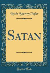 Satan (Classic Reprint)