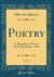 Poetry, Vol. 14 : A Magazine of Verse; April-September, 1919 (Classic Reprint)