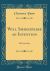 Will Shakespeare an Invention : In Four Acts (Classic Reprint)