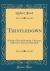 Thistledown : A Book of Scotch Humour, Character, Folk-Lore, Story and Anecdote (Classic Reprint)
