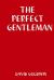 The Perfect Gentleman The Perfect Gentleman