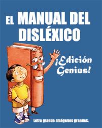 El Manual Del Disléxico : Edición Genius
