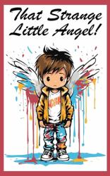 That Strange Little Angel