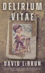 Delirium Vitae