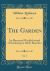 The Garden, Vol. 3 : An Illustrated Weekly Journal of Gardening in All Its Branches (Classic Reprint)
