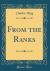 From the Ranks (Classic Reprint)