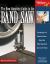 The New Complete Guide to the Band Saw : Everything You Need to Know about the Most Important Saw in the Shop