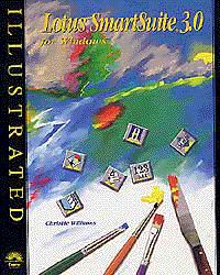 Lotus SmartSuite 3 for Windows - Illustrated