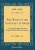 The Book of the Covenant in Moab : A Critical Inquiry into the Original Form of Deuteronomy (Classic Reprint)