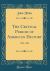 The Critical Period of American History : 1783-1789 (Classic Reprint)