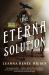 The Eterna Solution : The Eterna Files #3 The Eterna Solution : The Eterna Files #3