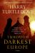 Through Darkest Europe : A Novel