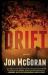 Drift : A Thriller