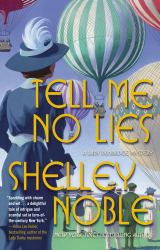 Tell Me No Lies : A Lady Dunbridge Novel