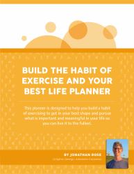 Build the Habit of Exercise and Your Best Life Planner