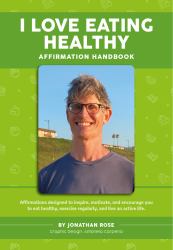 I Love Eating Healthy Affirmation Handbook