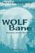 Wolf Bane Wolf Bane