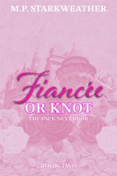 Fiancée or Knot