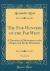 The Fur Hunters of the Far West, Vol. 2 Of 2 : A Narrative of Adventures in the Oregon and Rocky Mountains (Classic Reprint)