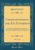 Constantinople and Its Environs, Vol. 1 Of 2 : In a Series of Letters, Exhibiting the Actual State of the Manners, Customs, and Habits of the Turks, Armenians, Jews, and Greeks, As Modified by the Policy of Sultan Mahmoud (Classic Reprint)