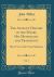 The Ancient History of the Maori, His Mythology and Traditions, Vol. 3 : Horo-Uta or Taki-Tumu Migration (Classic Reprint)