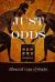 Just Odds : An Illustrated Guide to J. E. Littlewood's Law of Miracles. How and Why Strange Things Happen at Least Once Every 35 Days in Your Life