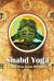 Shabd Yoga : Esoterica from the East