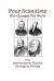 Four Scientists Who Changed the World : From Astronomy to Physics to Geology to Biology