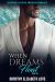 When Dreams Float : TLC Collection Book 1
