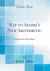 Key to Adams's New Arithmetic : For the Use of Teachers (Classic Reprint)