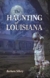 The Haunting of Louisiana