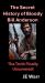 The Secret History of Bloody Bill Anderson : The Truth Finally Uncovered
