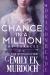 A Chance in a Million