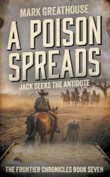 A Poison Spreads : Jack Seeks the Antidote