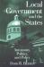 Local Government and the States : Autonomy, Politics, and Policy