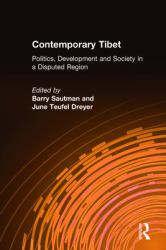 Contemporary Tibet : Politics, Development and Society in a Disputed Region