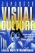 Japanese Visual Culture : Explorations in the World of Manga and Anime